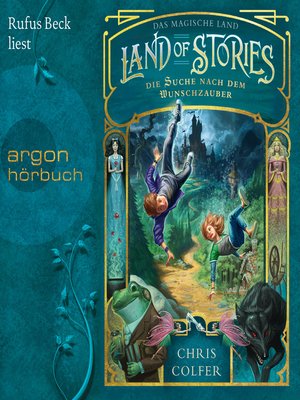 cover image of Land of Stories--Das magische Land--Die Suche nach dem Wunschzauber